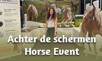 Achter de schermen #5: My Horsez naar Horse event